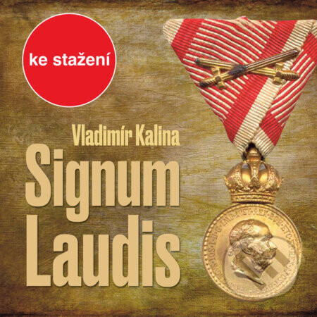 Signum laudis - Vladimír Kalina