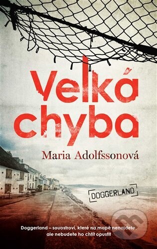 Velká chyba - Maria Adolfssonová