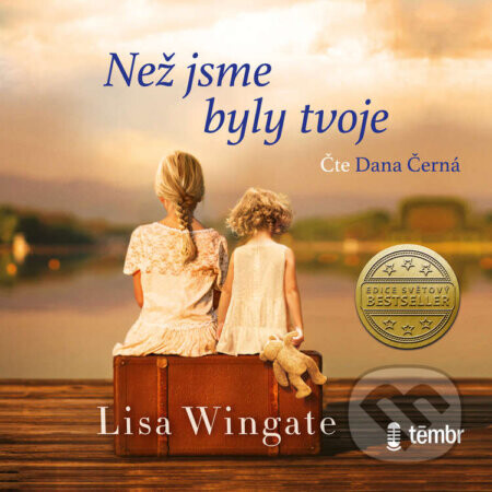 Než jsme byly tvoje - Wingate Lisa