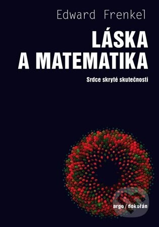 Láska a matematika - Edward Frenkel