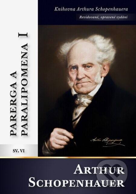 Parerga a paralipomena I - Arthur Schopenhauer
