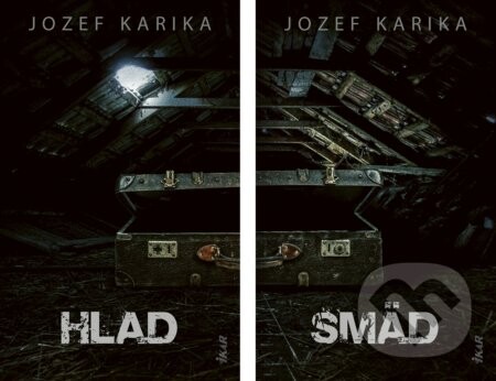 Hlad / Smäd (Kolekcia) - Jozef Karika