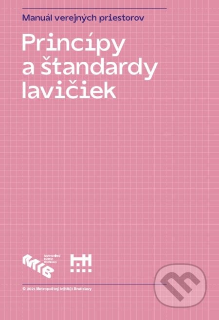 Princípy a štandardy lavičiek