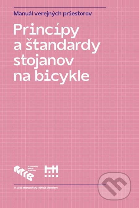 Princípy a štandardy stojanov na bicykle