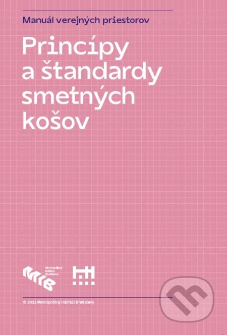 Princípy a štandardy smetných košov
