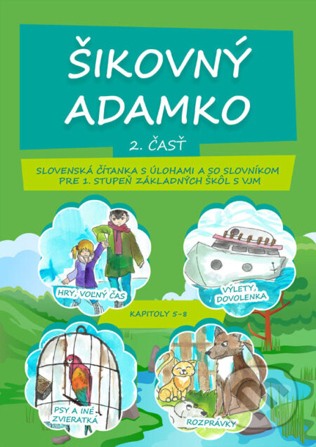 Šikovný Adamko (2. časť)