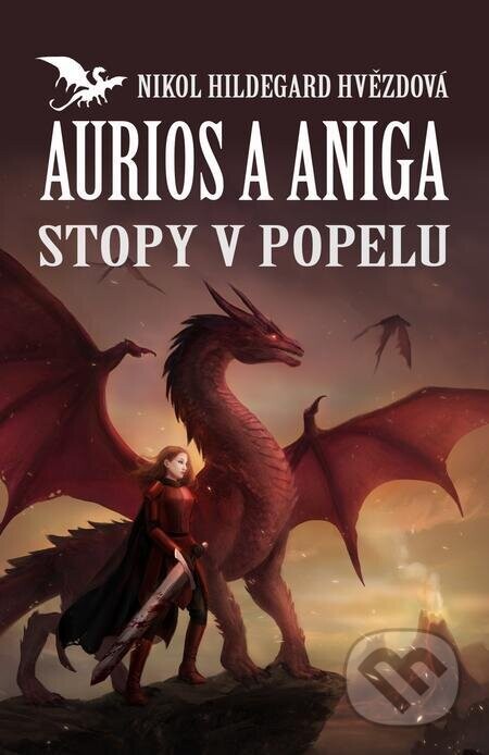 Aurios a Aniga (Stopy v popelu) - Nikol Hildegard Hvězdová