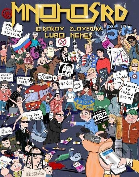 Mnohosrd 10 rokov Zlovenska - Ľubo Nemeš