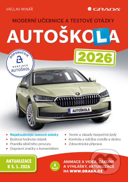 Autoškola 2026 (Moderní učebnice a testové otázky)