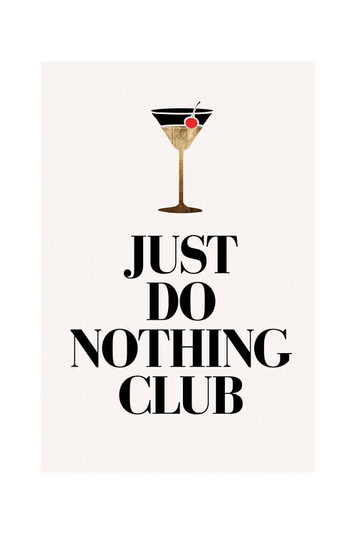Europosters Plakát, Obraz - Kubistika - Just do nothing, 40 × 60 cm