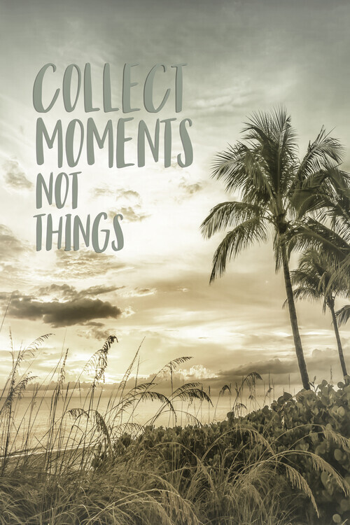Melanie Viola Plakát, Obraz - Collect moments not things | Sunset, Melanie Viola, 26.7 × 40 cm