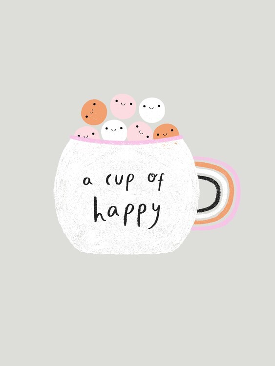 Aislinn Simmonds Plakát, Obraz - A Cup of Happy, Aislinn Simmonds, 30 × 40 cm