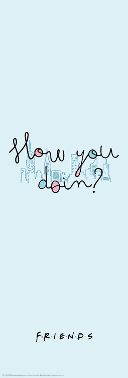 Europosters Plakát, Obraz - Friends - How you doin'?, 53 × 158 cm