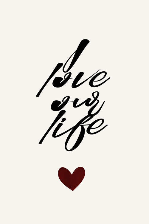 Kubistika Plakát, Obraz - I Love Our Life, Kubistika, 26.7 × 40 cm