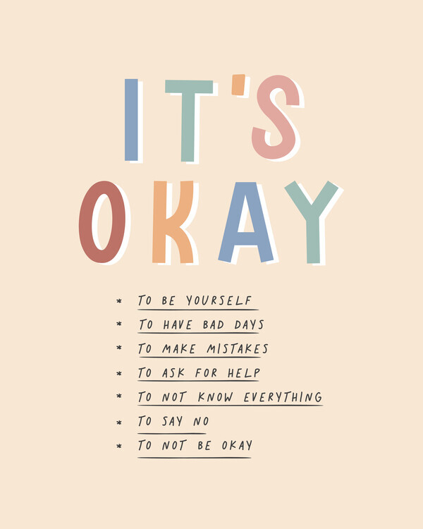 Beth Cai Plakát, Obraz - Its Okay, Beth Cai, 30 × 40 cm