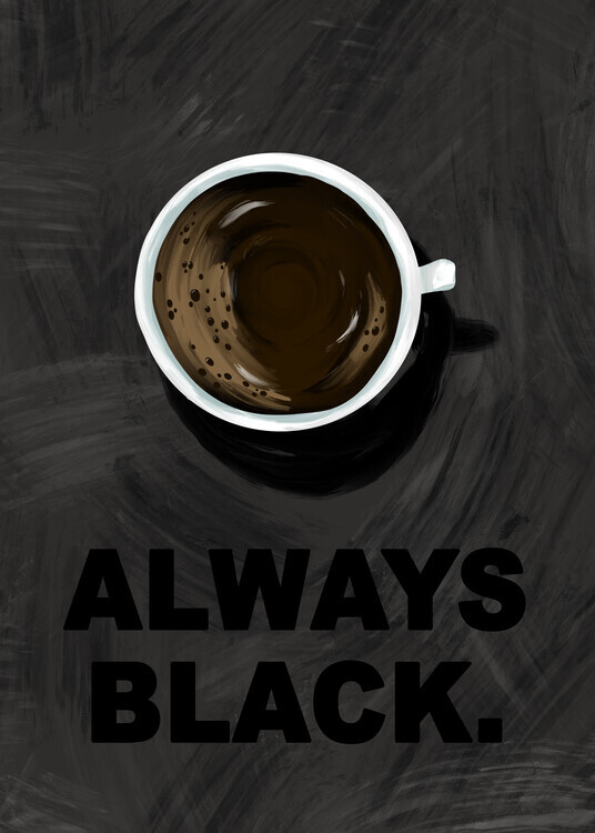 EMELIEmaria Plakát, Obraz - Black Coffee, EMELIEmaria, 30 × 40 cm