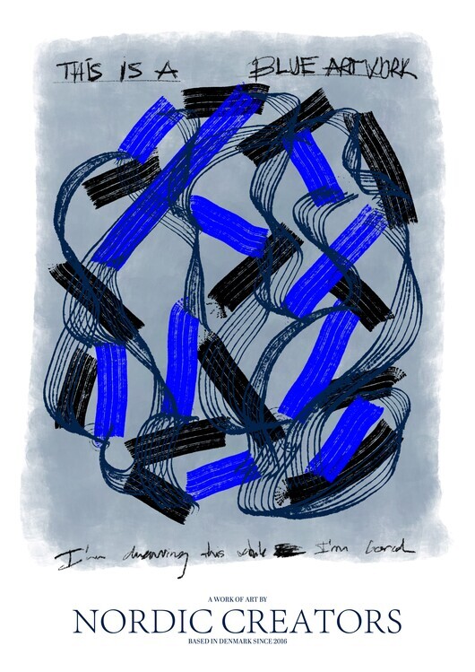 Nordic Creators Plakát, Obraz - This is a blue artwork, Nordic Creators, 30 × 40 cm