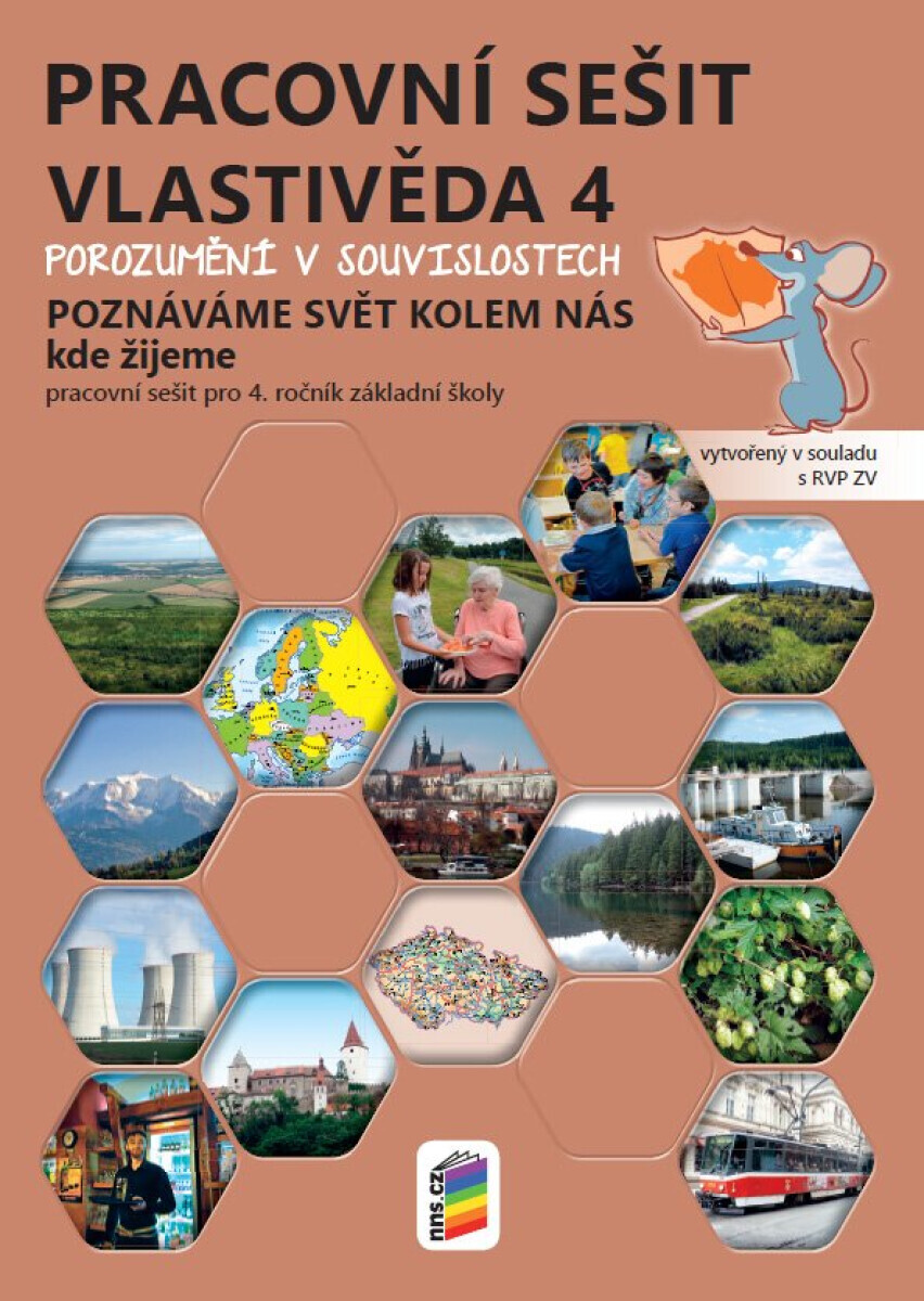 Vlastivěda 4 – Poznáváme svět kolem nás – Kde žijeme, barevný pracovní sešit - Magdalena Konečná