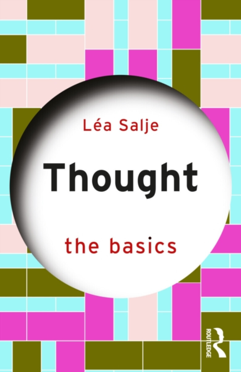Thought: The Basics - Lea  Salje