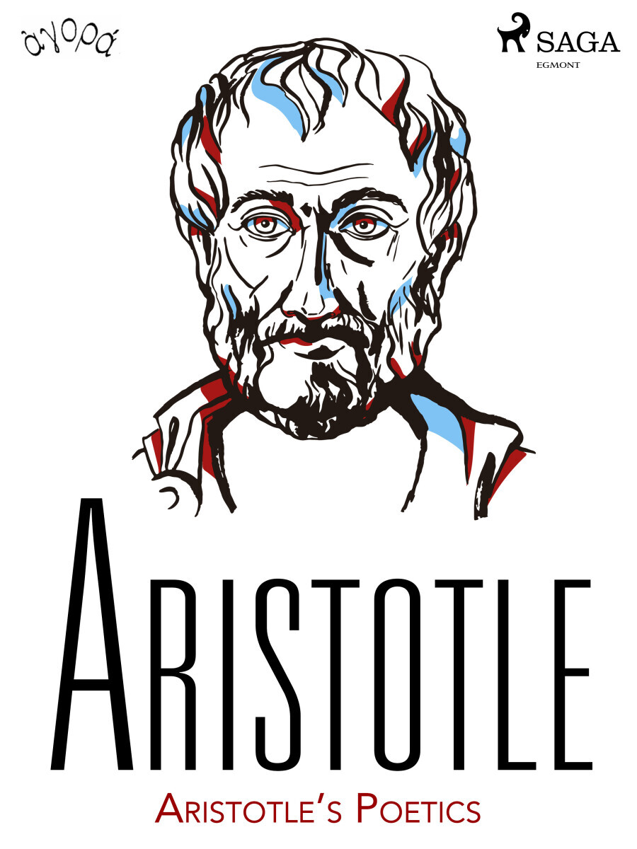 Aristotle’s Poetics - Aristotle