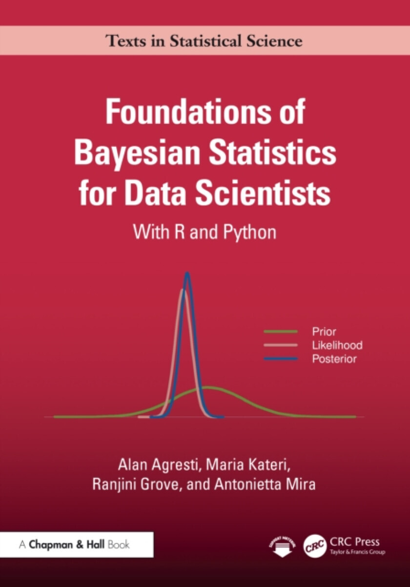 Foundations of Bayesian Statistics for Data Scientists - Alan Agresti