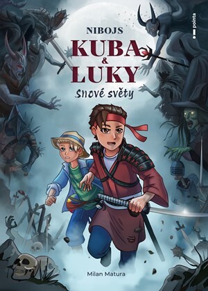 Nibojs: Kuba a Luky - Milan Matura