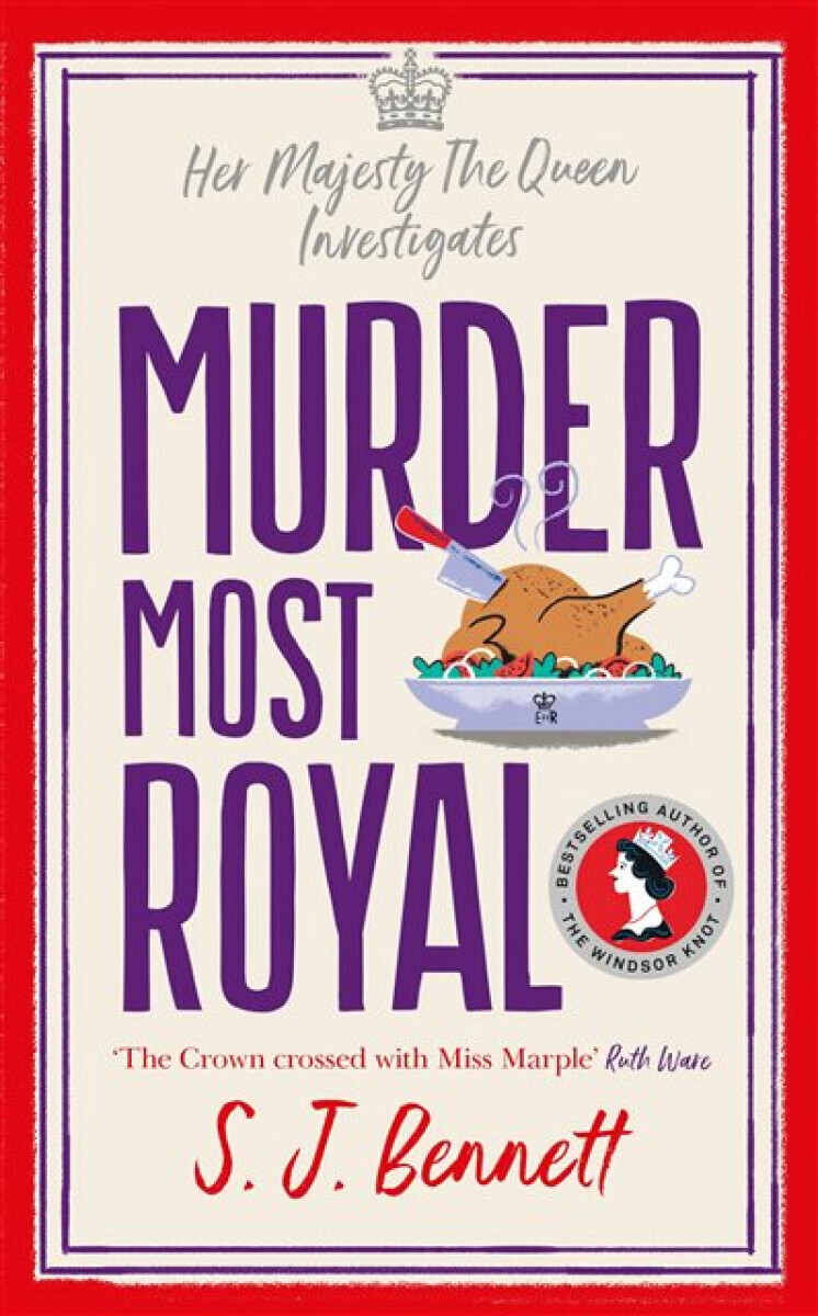 Murder Most Royal - Sophia Bennett