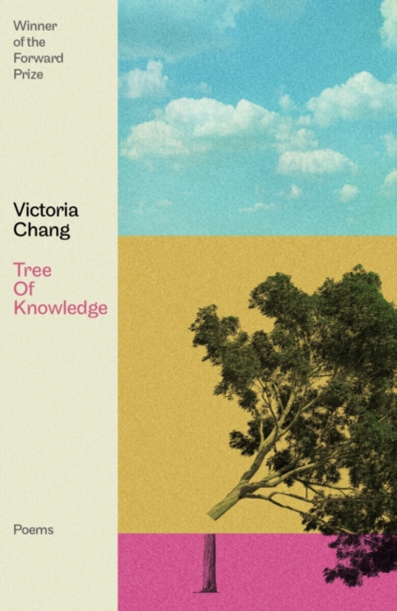 Tree of Knowledge - Victoria Chang