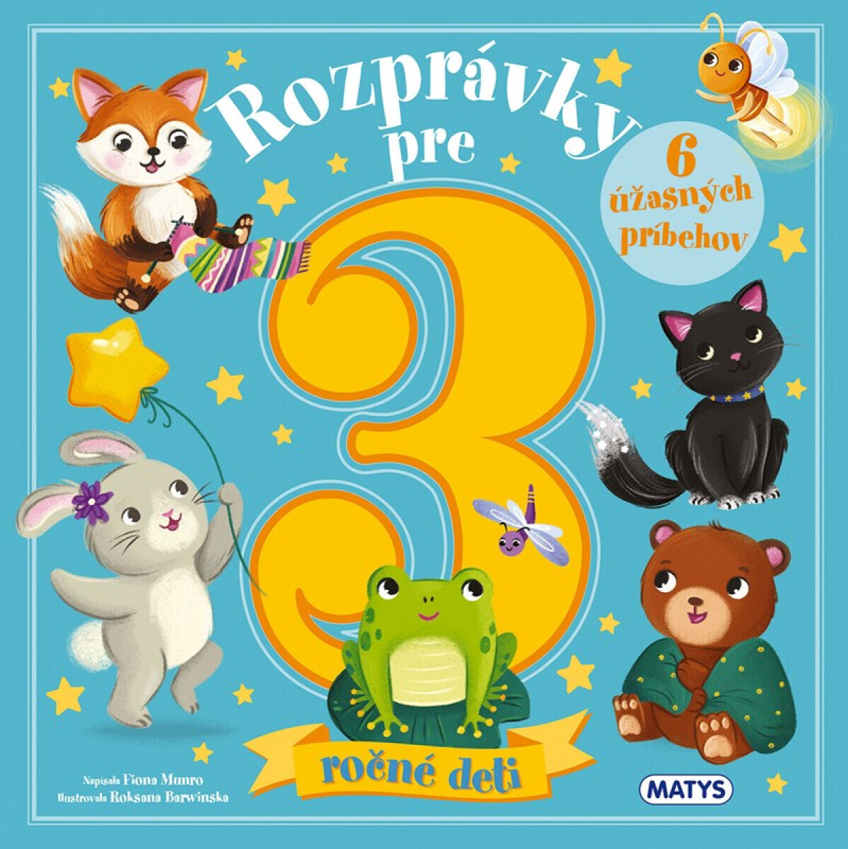 Rozprávky pre 3-ročné deti - Fiona Munro