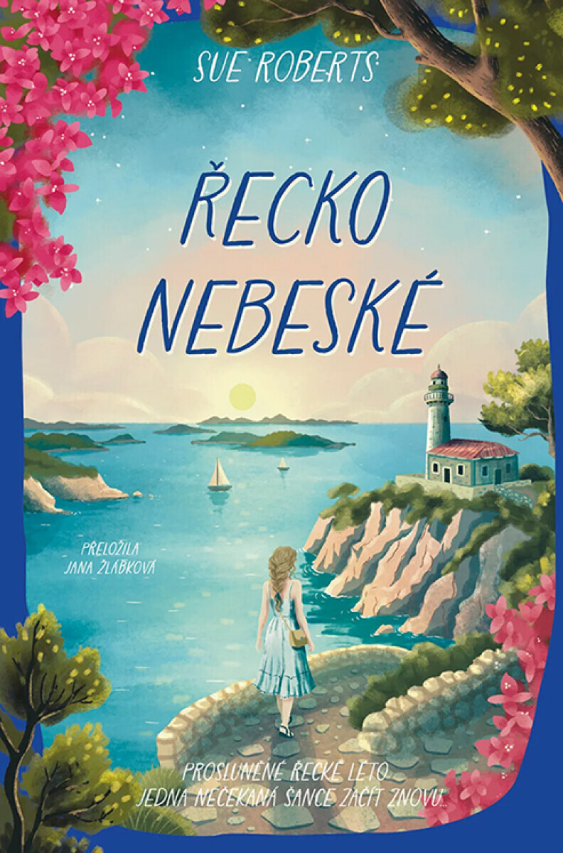 Řecko nebeské - Sue Robertsová