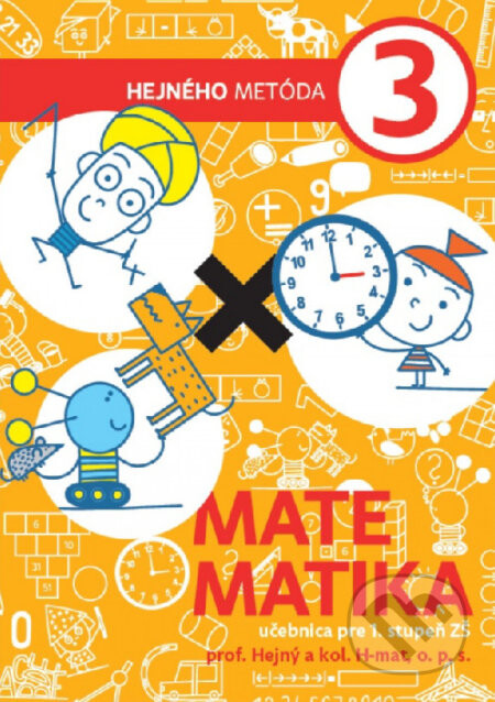 Matematika 3 - Učebnica (Hejného metóda) - Milan Hejný