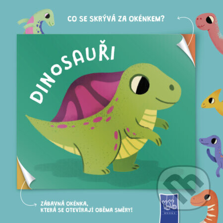 Dinosauři - Co se skrývá za okénkem?