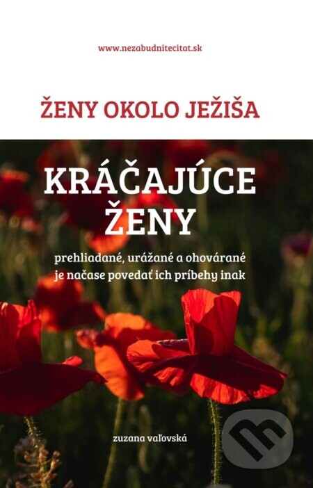 Ženy okolo Ježiša - Kráčajúce ženy