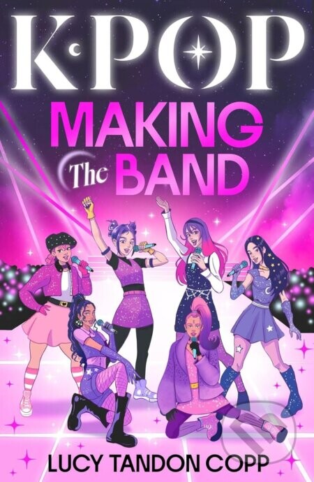K-pop: Making the Band - Lucy Tandon Copp