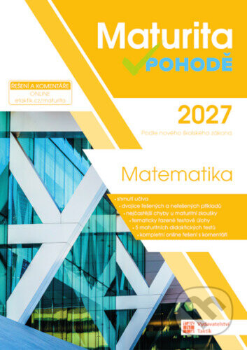 Maturita v pohodě 2027 Matematika