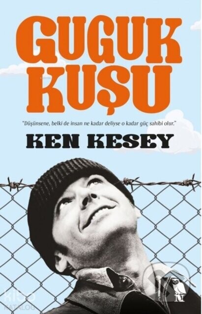 Guguk Kusu - Ken Kesey, Serap Cakir Ozcan