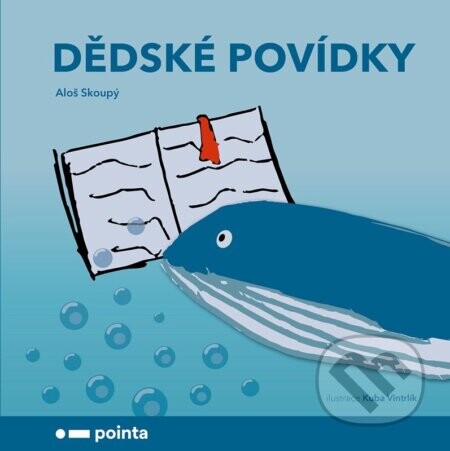 Dědské povídky - Aloš Skoupý