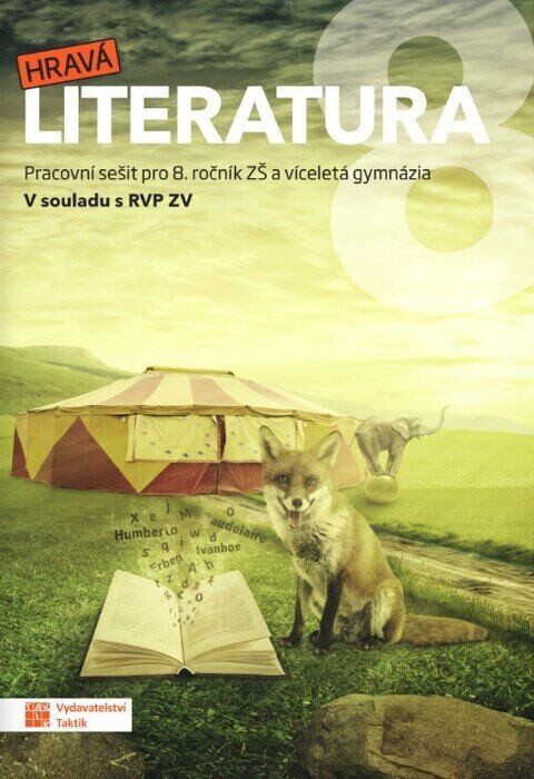 Hravá literatura 8 - pracovní sešit  RVP