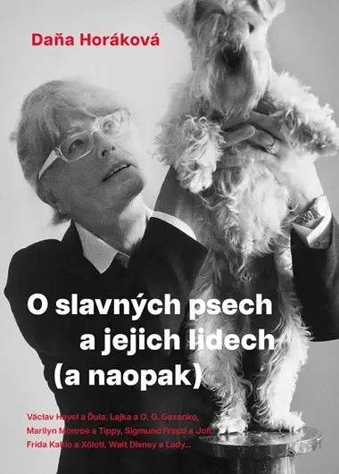 E-kniha: O slavných psech a jejich lidech (a naopak) od Horáková Daňa