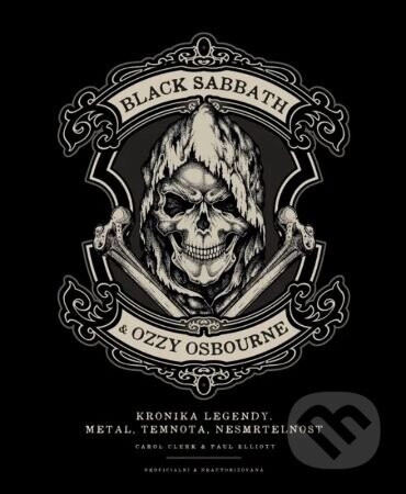 Black Sabbath & Ozzy Osbourne - Paul Elliott, Carol Clerk