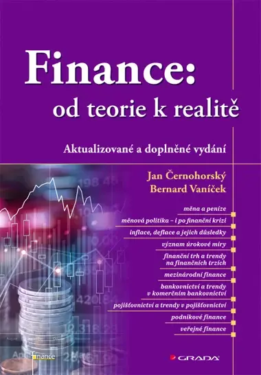 Kniha: Finance: od teorie k realitě od Černohorský Jan