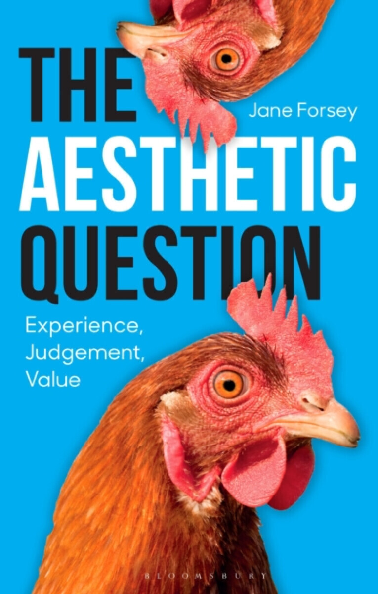 The Aesthetic Question - Professor Jane  Forsey