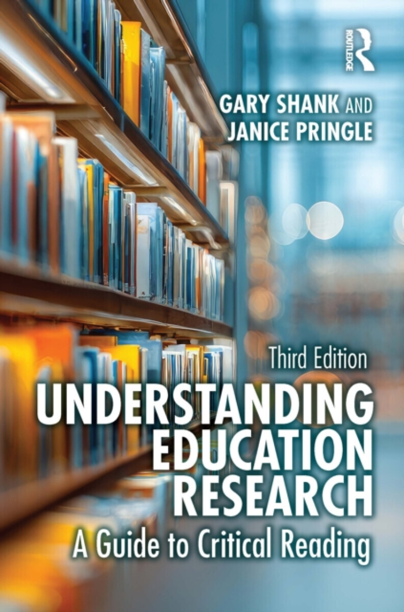 Understanding Education Research - Gary Shank