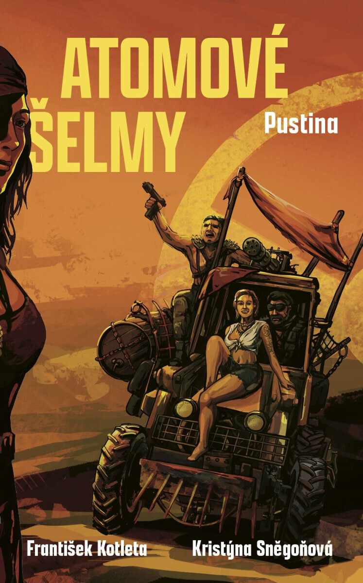 Atomové šelmy: Pustina - František Kotleta, Kristýna Sněgoňová