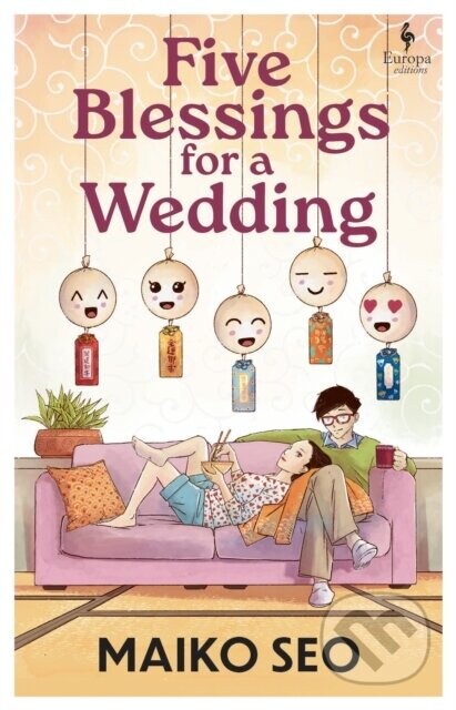 Five Blessings for a Wedding - Maiko Seo