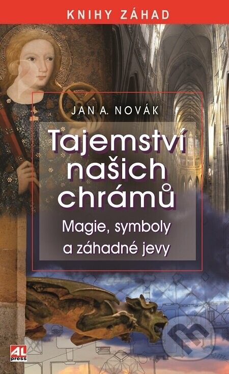 Tajemství našich chrámů (Magie, symboly a záhadné jevy)