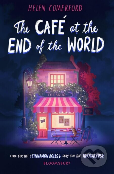 The Cafe at the End of the World (The meet-cute between cosy romance and apocalypse you didn't know you needed)