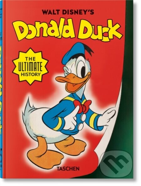 Walt Disney's Donald Duck (The Ultimate History. 45th Ed.)