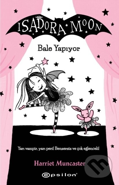 Isadora Moon - Bale Yapiyor - 2 - Harriet Muncaster, Nazli Berivan Ak