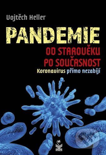 Pandemie od starověku po současnost - Vojtěch Heller